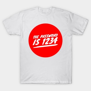 The password is 1234 T-Shirt